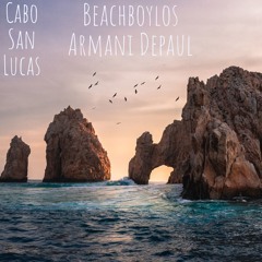 Cabo San Lucas Feat Armani Depaul