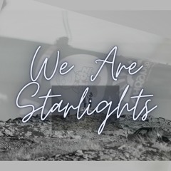 37karas - We Are Starlights