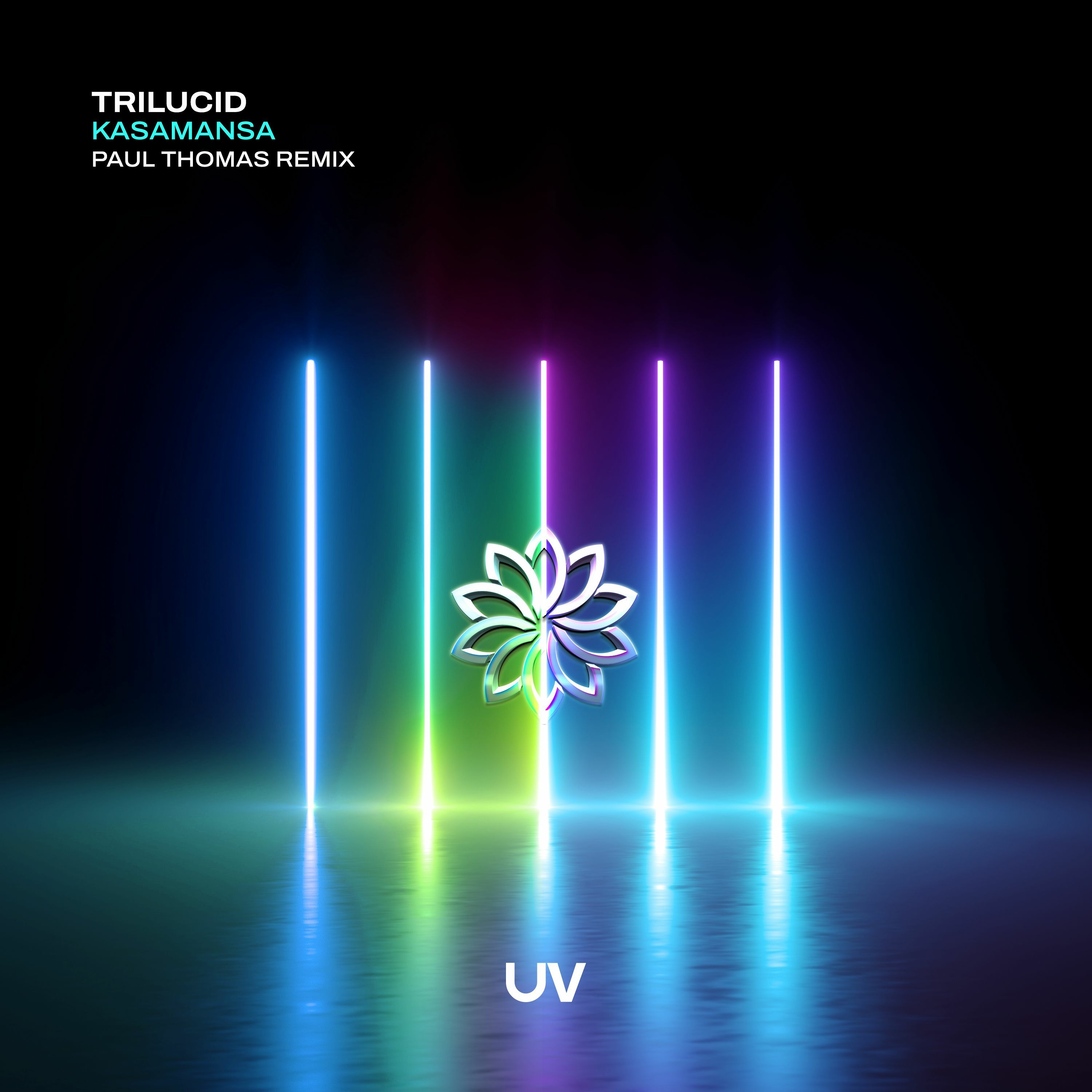 Trilucid - Kasamansa (Paul Thomas Remix) [UV]