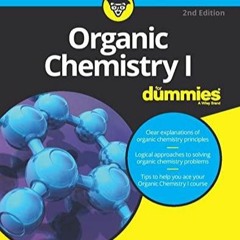 Download PDF Organic Chemistry I For Dummies (For Dummies (Lifestyle)) Free