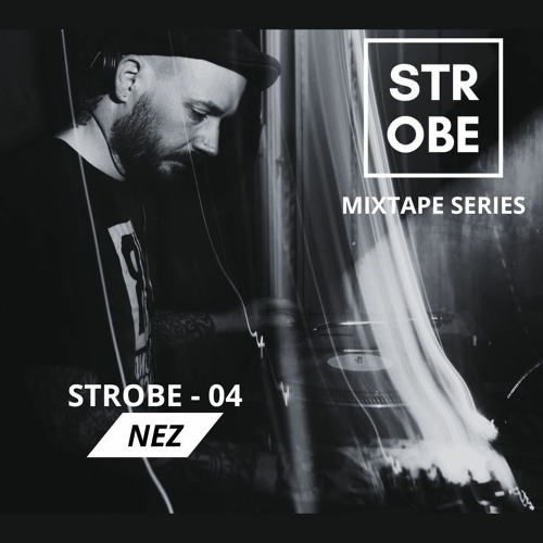 Strobe Mix 04 - NEZ