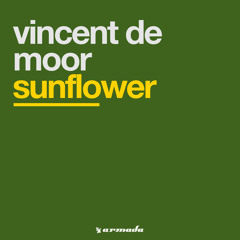 Vincent de Moor - Sunflower (VDM's Rework)