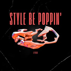 Style Be Poppin'