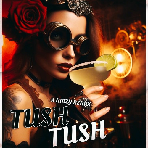 Nibzy - Tush ( Free Download )
