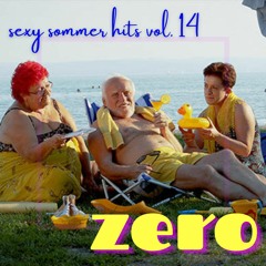 Sexy Sommer Hits Vol. 14 | zero