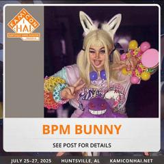 KAMI-CON HAI 2025 (BPM BUNNY)