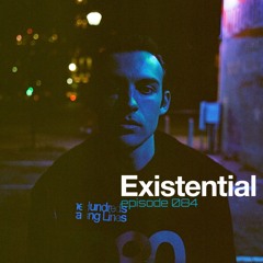 Sequence Six Presents Existential 084