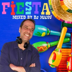 FIESTA MIXED BY DJ MANU