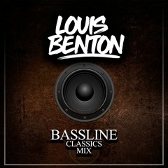 Louis Benton - Bassline Classics Mix