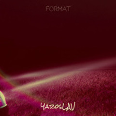 YarosLAV - FORMAT (DEMO)