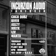 LEV || Incurzion Audio X Planet Wax || 13/06/2024
