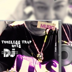 Timeless Trap Hits mixed by djCRASHcuts.mp3