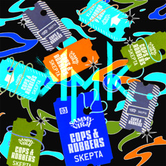 Sammy Virji x Skepta - Cops & Robbers (KMK remix) FREE DOWNLOAD
