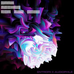 Dark Techno For The Soul (entropii X AudioPhile)