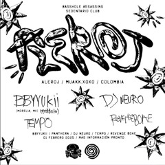 BASSHOLE x SEDENTARIO - ALEROJ DJ SET 01/02/2025 S.L.P MÉXICO