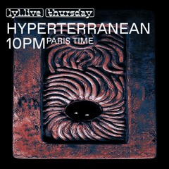 Hyperterranean #023 with Jephta