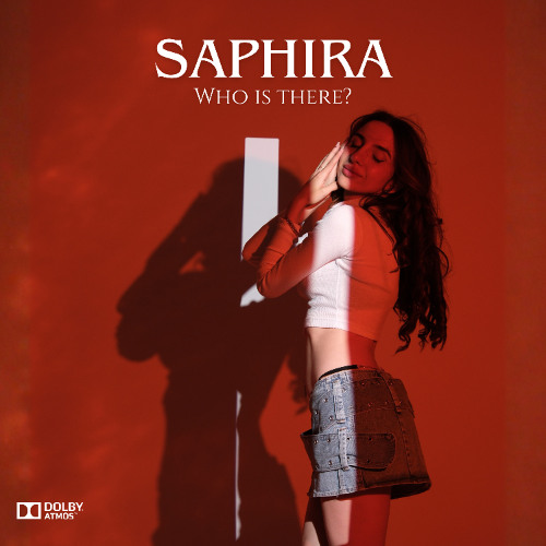 Saphira - Who Is There?