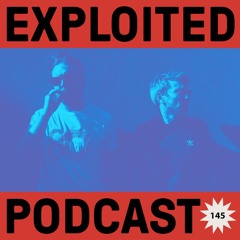 Exploited Podcast 145: Phunkadelica