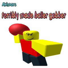 terribly made baller gabber.m4a (original song)