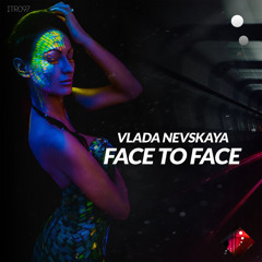 Face to Face (Original Mix)