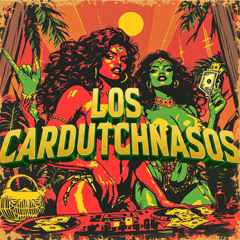 LOS CARDUTCHNASOS PACK
