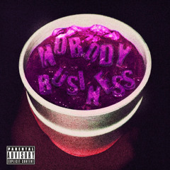 Nobody Business ft. lil Candy Paint
