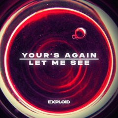 Exploid - Your's Again