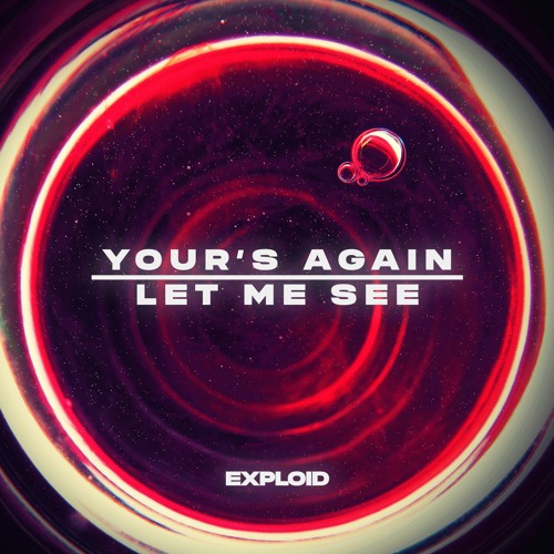 Exploid - Your's Again