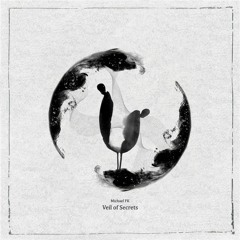 Michael FK - Veil Of Secrets