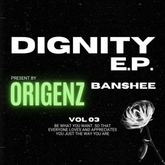 ORIGENZ - BANSHEE (DIGNITY E.P.) OUT SOON