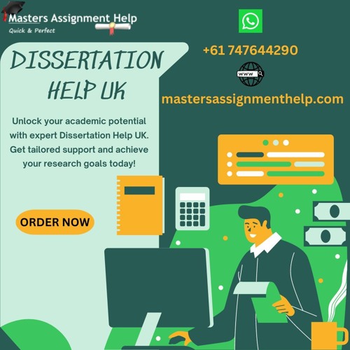 The Importance of Dissertation Help UK