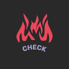CHECK