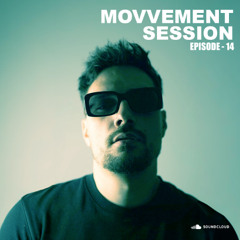 Movvement Session 25.07.2025 - Episode 14
