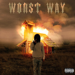 “Worst way”