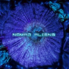 Nomad Aliens • Live Set September 2022 •°
