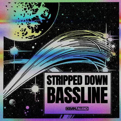 Kevin Alexo - Stripped Down Bassline (Original Mix)