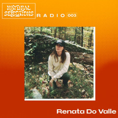 NS Radio / ep 3 - Renata Do Valle