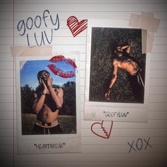 goofy luv [prod. tao x ilyseann]