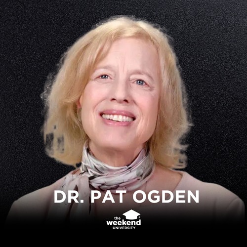 Healing Attachment Wounds: A Sensorimotor Approach - Dr Pat Ogden