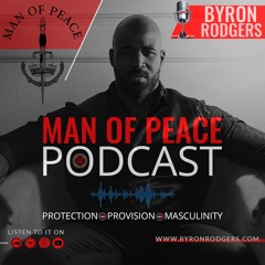 Man of Peace Podcast - Introduction