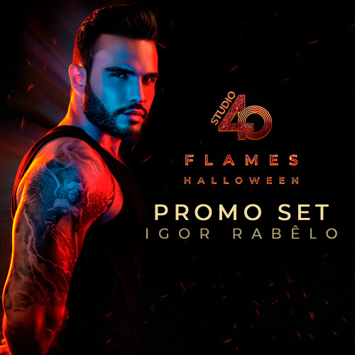 Igor Rabêlo - Flames Hallowen (Promo Set Studio 40)