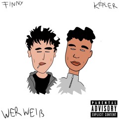 Képler x Finny - Wer Weiß (Spotify)