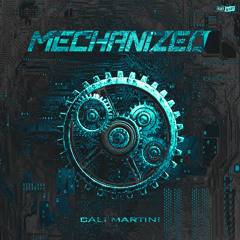 Cali Martini - Mechanized