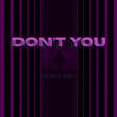 SEKLUD - Don't You (Extended Mix)