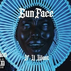 GunFace - If U Want It (Prod SKawTioN)