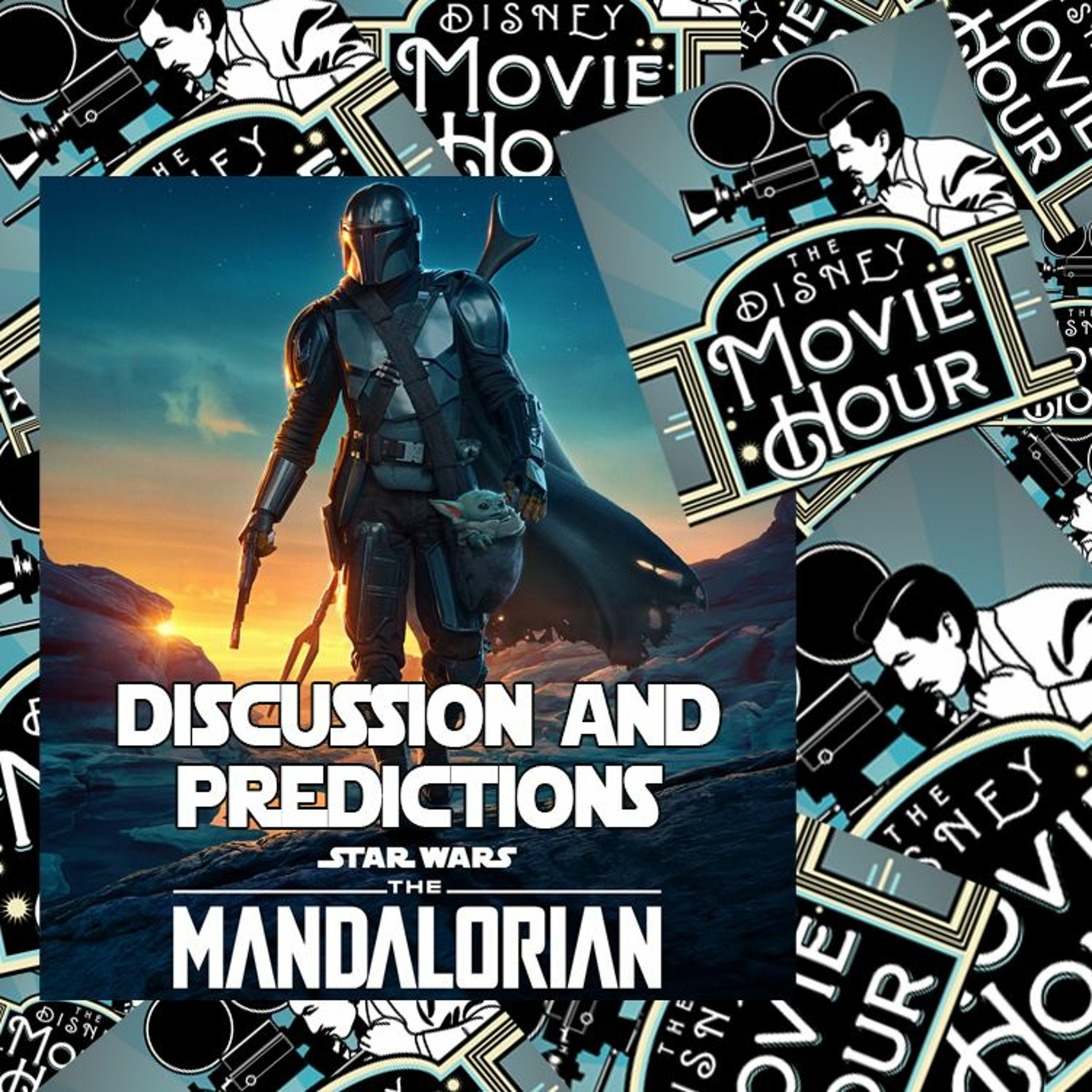The Mandalorian Discussion and Predictions - Disney Movie Hour