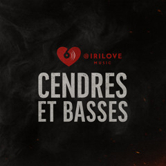 Cendres et basses