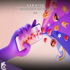 Saraiva Mvsic - Somebody To Love [Free Download]