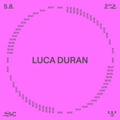 Luca Durán @ SC22 – 05.08.22
