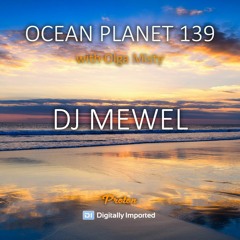 Olga Misty - Ocean Planet 139 [January 13 2023] On Proton Radio